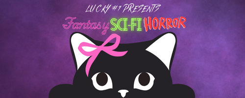 Lucky #9 Fantasy, Sci-Fi, Horror